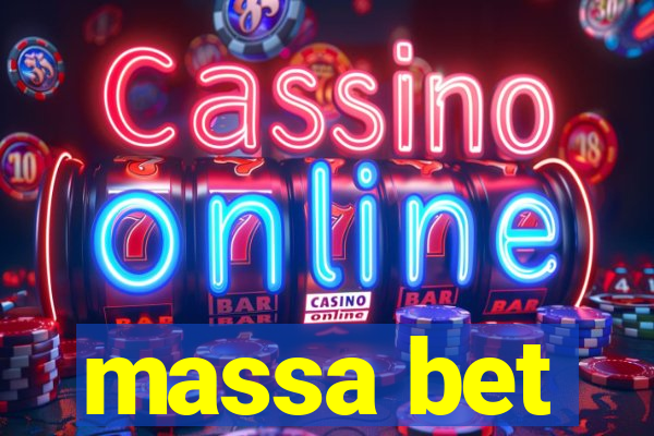 massa bet